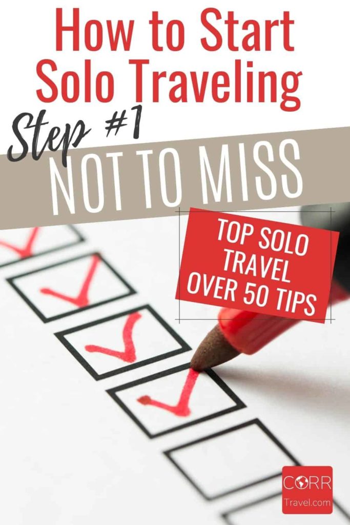 Planning Your First Solo Trip Step 1