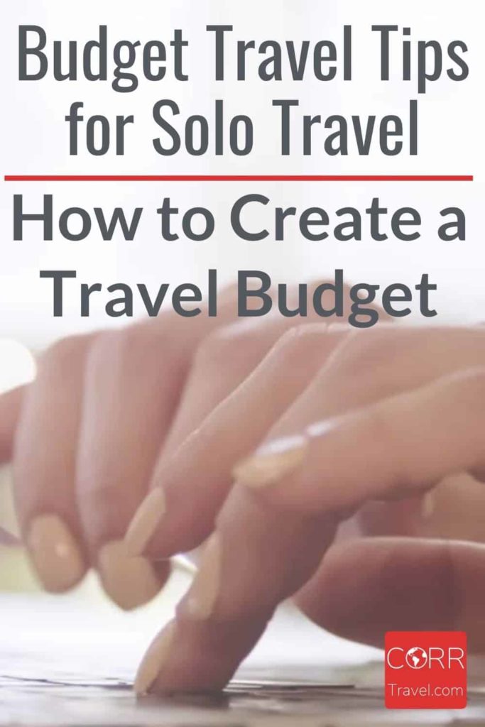 How to Create Travel Budget for Solo Travel