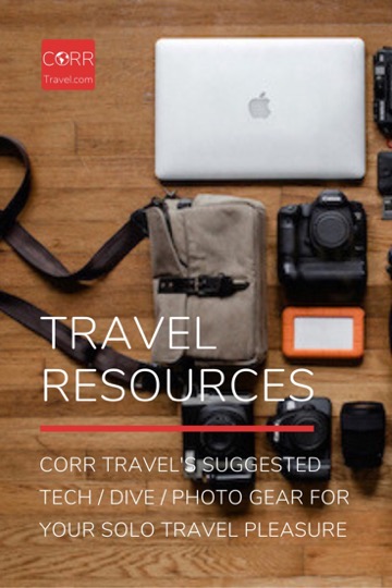 CORR Travel's Travel Resources - Tech, Dive, Photo