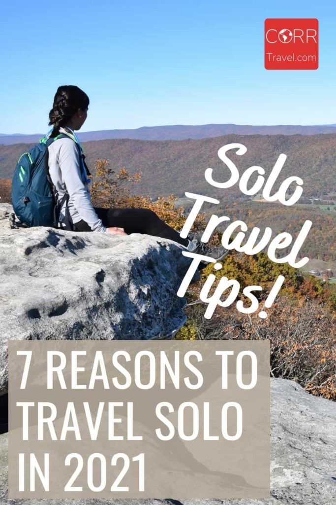 7 Reasons to Solo Travel During Pandemic-Solo Travel Tips