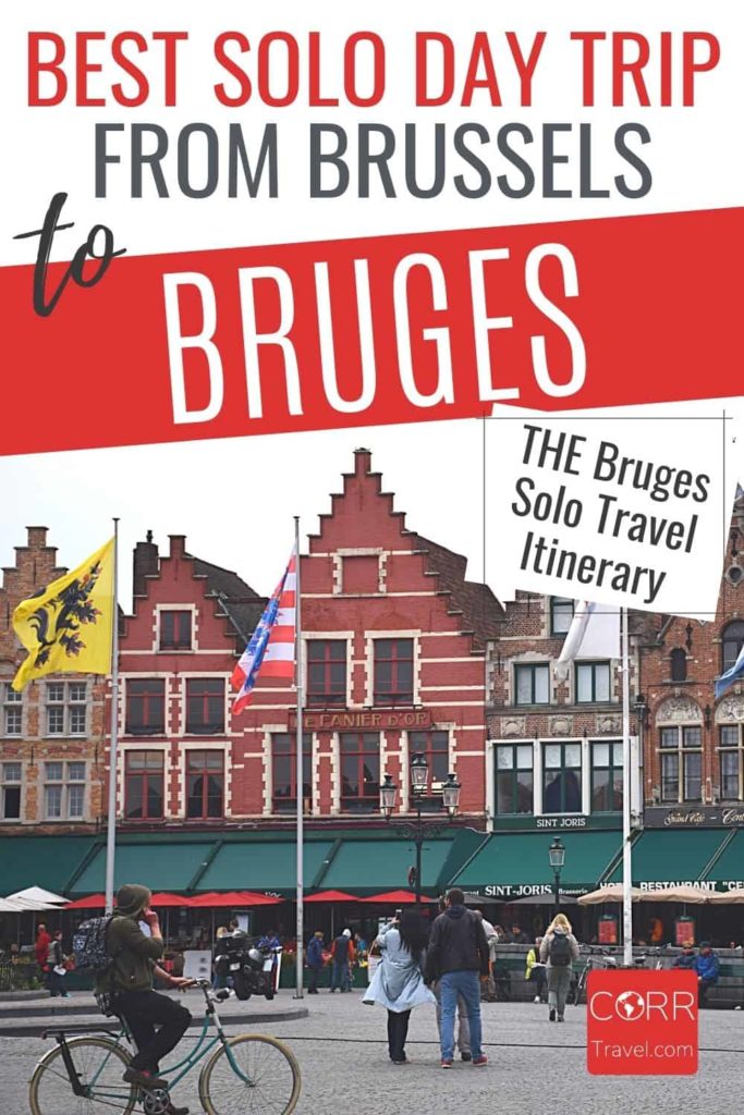 One Day in Bruges from Brussels-Solo Travel Itinerary