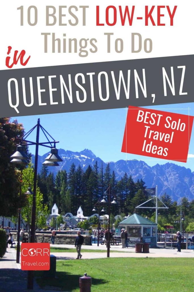 10 Best Low Key Things to Do in Queenstown NZ-Solo Travel-Pinterest