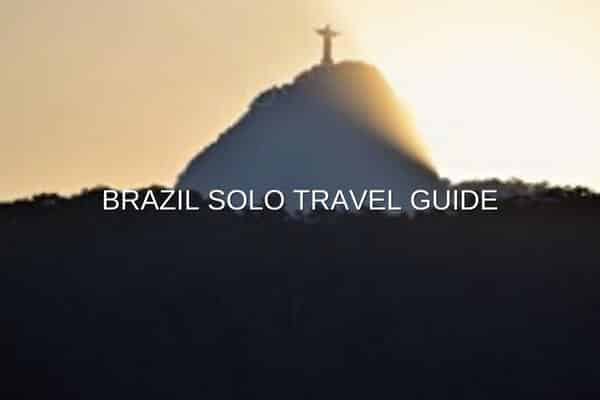 Brazil Solo Travel Guide image