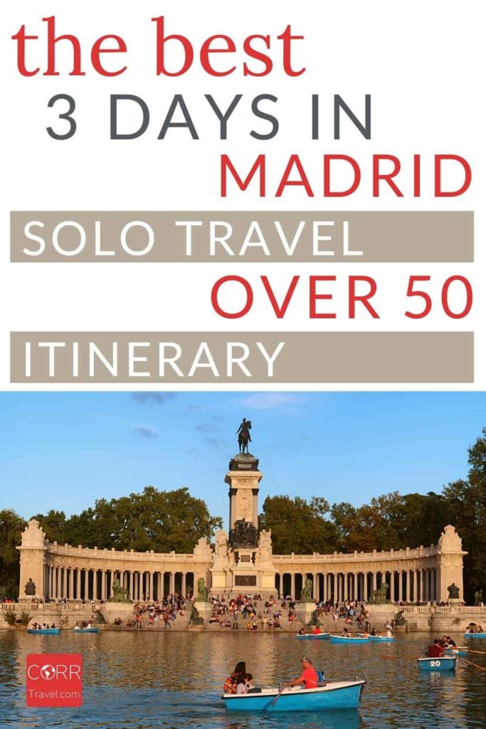 Spend 3 Days in Madrid Alone Over 50