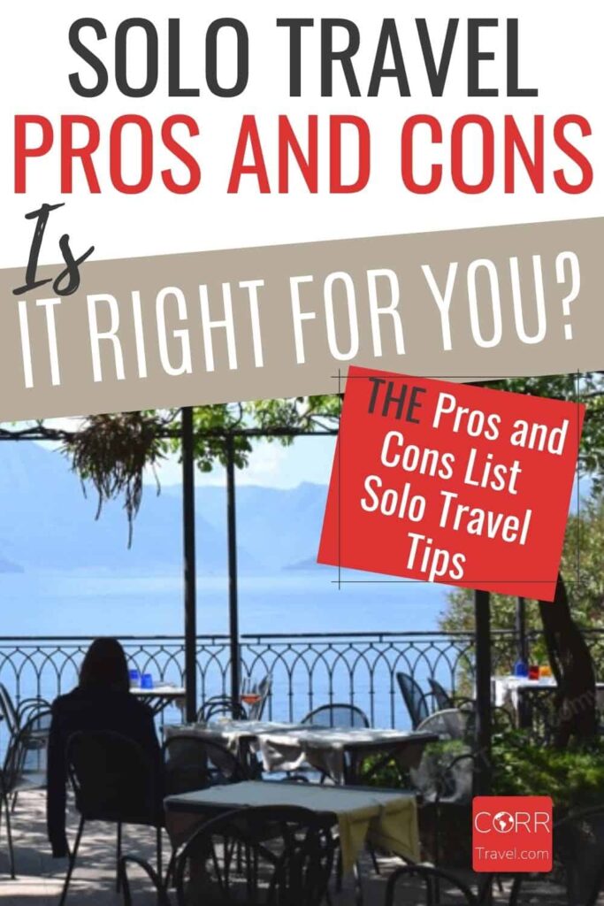 Pros and Cons of Solo Travel