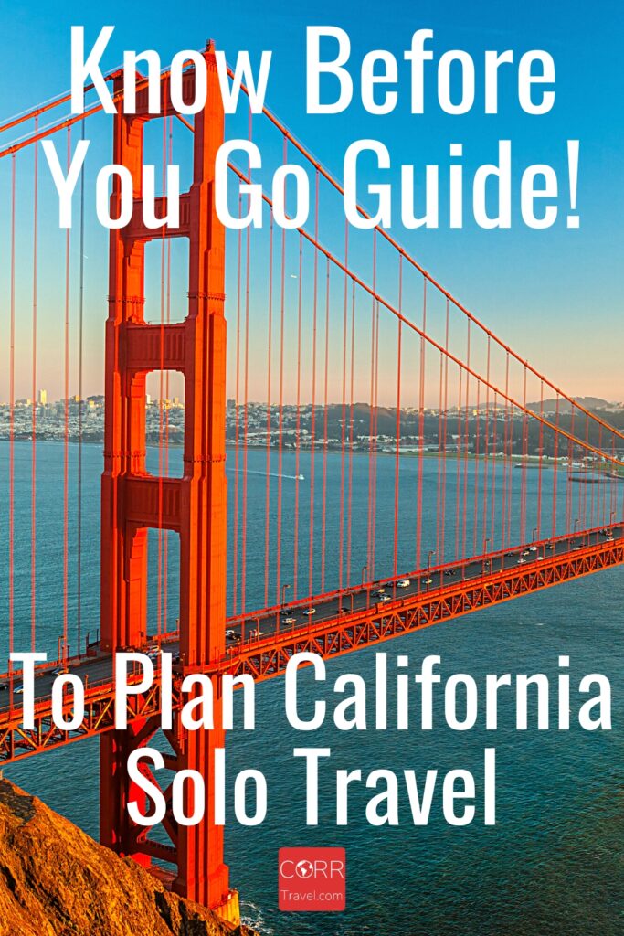 California Travel Guide to Plan California Solo Travel