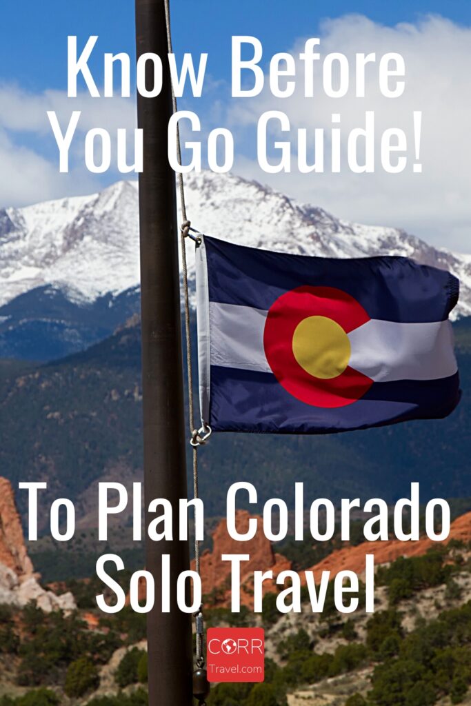 Colorado Travel Guide to Plan Colorado Solo Travel