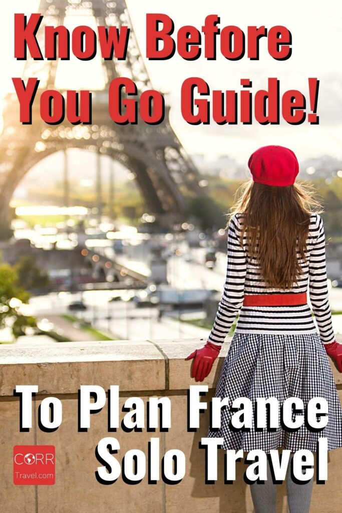 France Travel Guide for France Solo Travel