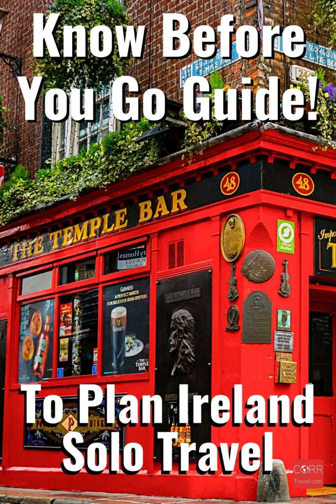 Ireland Travel Guide to Plan Ireland Solo Travel
