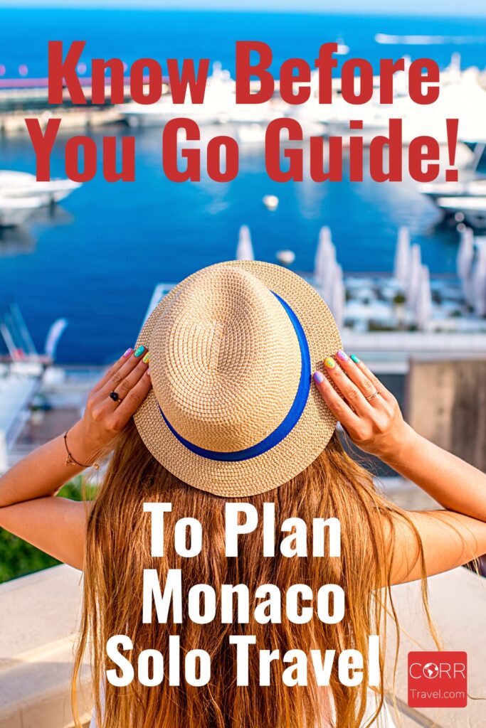 Monaco Travel Guide to Plan Monaco Solo Travel