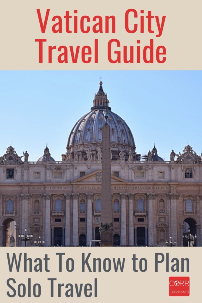 Vatican City Travel Guide to plan Vatican City Solo Travel